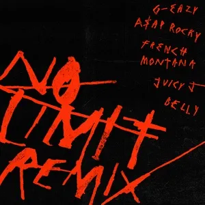 No Limit Remix (Single) - G-Eazy, A$AP Rocky, French Montana, V.A