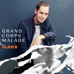 Ca nhạc Plan B (Single) - Grand Corps Malade