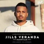 Nghe nhạc Jills Veranda (Single) - Erik Lundin, Jill Johnson