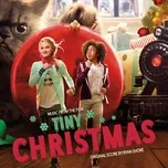 Tiny Christmas (Original Score) - Ryan Shore