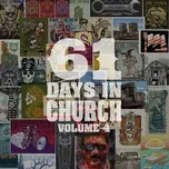 Nghe nhạc 61 Days In Church Volume 4 - Eric Church