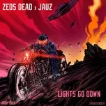 Download nhạc Lights Go Down (Single) Mp3 về điện thoại