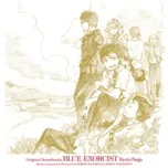 Tải nhạc Zing Ao No Exorcist Kyoto Saga OST (CD1) hay nhất