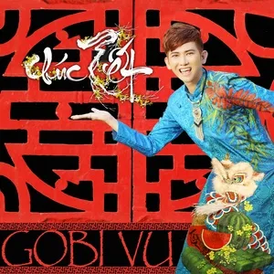 Chúc Tết (Single) - GoBi Vũ