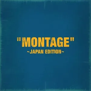 Montage (Japanese Single) - Block B