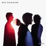 Nghe nhạc Treze (EP) - Seu Edinaldo