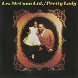 Nghe nhạc Pretty Lady - Les McCann Ltd.