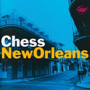 Chess New Orleans (Remastered 1995) - V.A