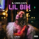 Nghe nhạc Lil Bih (Single) - KaMillion
