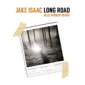 Long Road (Alle Farben Remix) (Single) - Jake Isaac