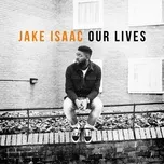 Ca nhạc Waiting Here (Single) - Jake Isaac