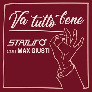 Va Tutto Bene (Single) - Statuto, Max Giusti