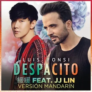 Despacito (Mandarin Version) (Single) - Luis Fonsi, Lâm Tuấn Kiệt (JJ Lin)