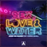 Nghe nhạc hay Sex, Love & Water (Single) chất lượng cao