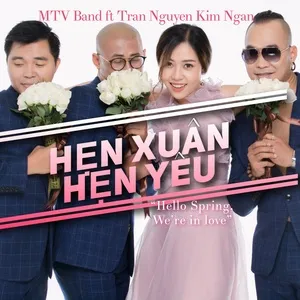 Hẹn Xuân Hẹn Yêu (Single) - MTV, Trần Nguyên Kim Ngân