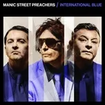 Tải nhạc Mp3 Zing International Blue (The Bluer Skies Version) (Single) về máy