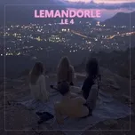 Nghe ca nhạc Le 4 (Single) - Lemandorle