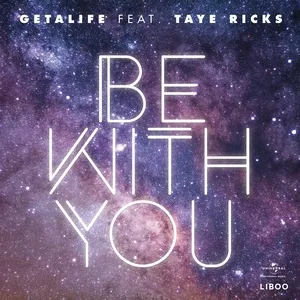 Be With You (Single) - Getalife