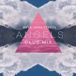 Tải nhạc Angels (Club Mix) (Single) về máy