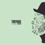 I Just Need U. (Capital Kings Remix) (Single) - TobyMac