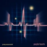 Ca nhạc Purple Hearts (Single) - Jeremy Messersmith