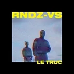 Nghe và tải nhạc Le Truc (Single) Mp3 về máy