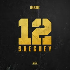 Sheguey 12 (Single) - Gradur