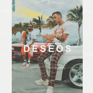 Deseos (Single) - Jhay Cortez, Bryant Myers