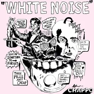 White Noise (Single) - Chappo