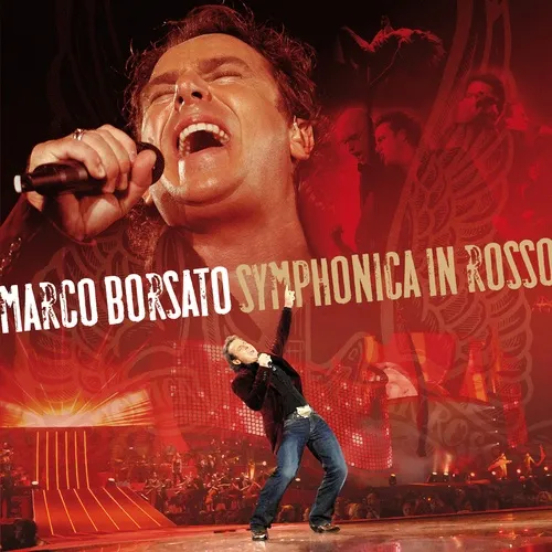 Symphonica In Rosso (2Cd) - Marco Borsato - Tải Mp3|Lời Bài Hát - Nhaccuatui