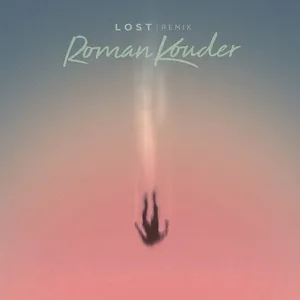 Lost (Remix) (Single) - Roman Kouder