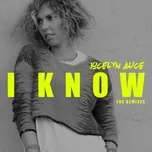 I Know (EP) - Jocelyn Alice