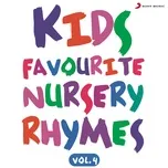 Nghe và tải nhạc hot Kids Favourite Nursery Rhymes, Vol. 4 về điện thoại