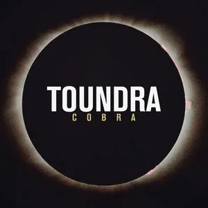 Cobra (Single) - Toundra