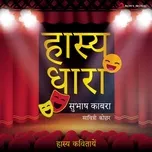 Nghe nhạc Hasya Dhara (Hasya Kavitayen) trực tuyến miễn phí