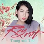 Ca nhạc Ray Rứt - Trang Anh Thơ