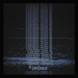 Sick Boy...Everybody Hates Me (Single) - The Chainsmokers