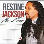 Ca nhạc No Fear - Restine Jackson