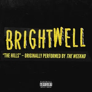 The Hills (Single) - Brightwell
