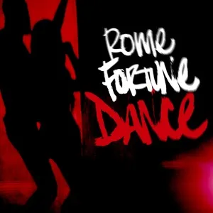 Dance Remixes - Rome Fortune