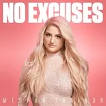Tải nhạc No Excuses (Single)