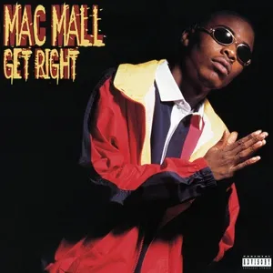 Get Right (Single) - Mac Mall