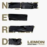 Download nhạc Lemon (Drake Remix) (Single) miễn phí về điện thoại
