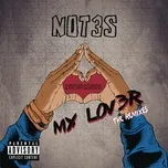 Nghe nhạc My Lover (The Remixes) (EP) - Not3s, Mabel