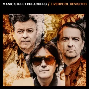 Liverpool Revisited (Single) - Manic Street Preachers