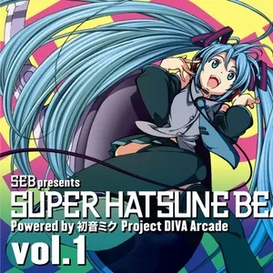 Seb Presents Super Hatsune Beat (Vol.1) - Hatsune Miku