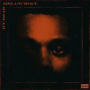 My Dear Melancholy, (EP) - The Weeknd