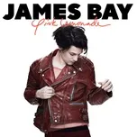 Ca nhạc Pink Lemonade (Single) - James Bay