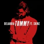 Nghe và tải nhạc hay Tommy (Digital Single) Mp3 nhanh nhất