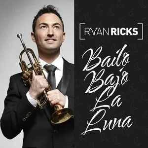 Bailo Bajo La Luna (Single) - Ryan Ricks